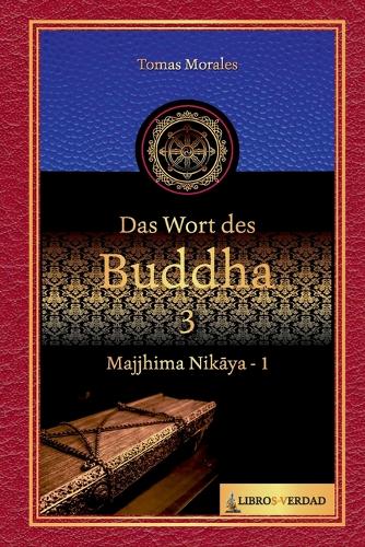 Das Wort des Buddha - 3
