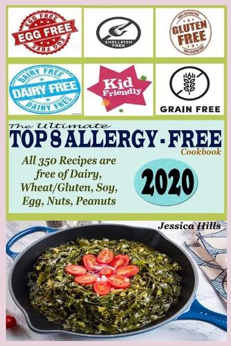 The Ultimate Top 8 Allergy-Free Cookbook