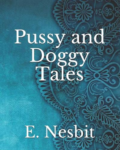 Pussy and Doggy Tales