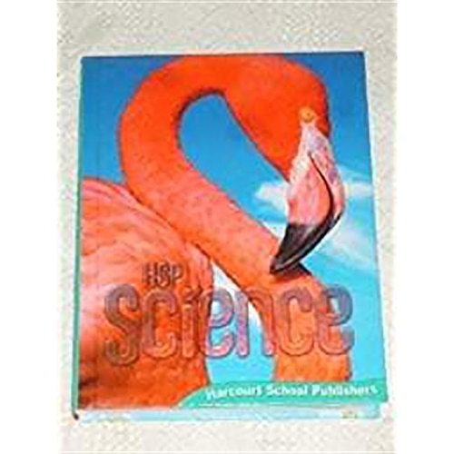 Harcourt Science: Student Edition Grade 4 2009