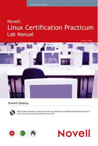 Novell Linux Certification Practicum Lab Manual