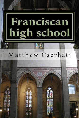 Franciscan high school