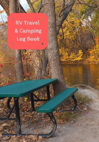 RV Travel & Camping Log Book