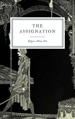 The Assignation