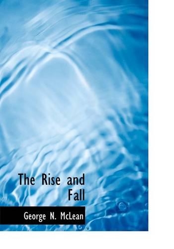 The Rise and Fall