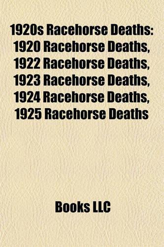 1920s Racehorse Deaths
