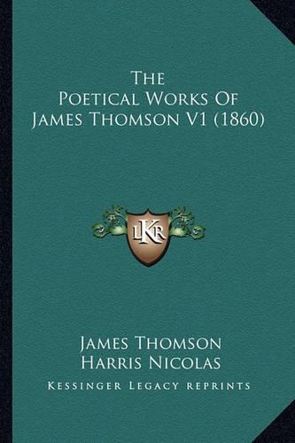 The Poetical Works of James Thomson V1 (1860)
