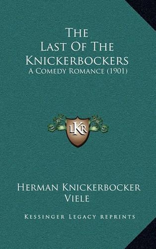 The Last Of The Knickerbockers