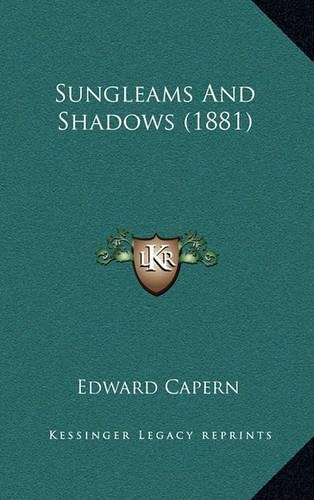 Sungleams and Shadows (1881)