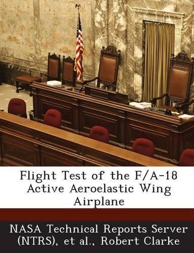 Flight Test of the F/A-18 Active Aeroelastic Wing Airplane