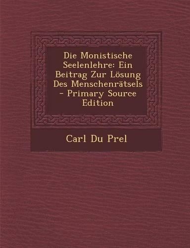 Die Monistische Seelenlehre