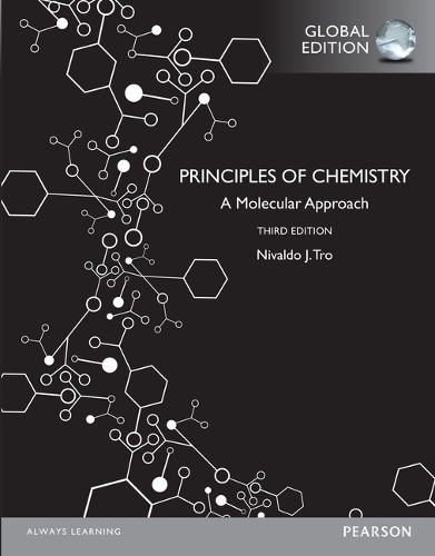 Principles of Chemistry: A Molecular Approach OLP with eText, Global Edition