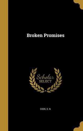 Broken Promises