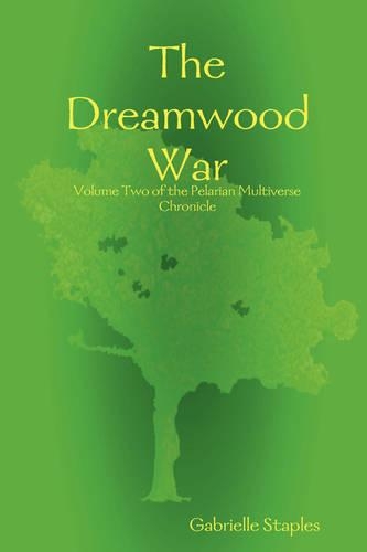 The Dreamwood War
