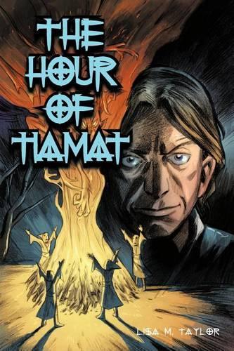The Hour of Tiamat