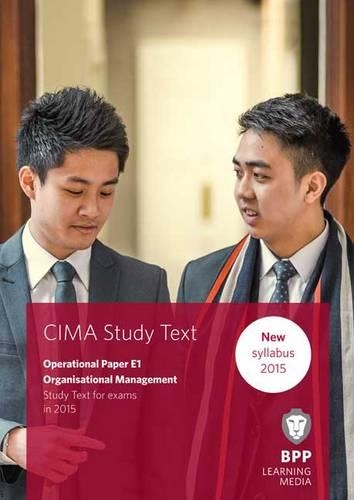 CIMA E1 Organisational Management