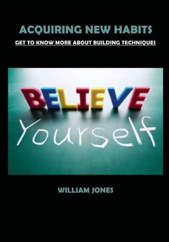 Acquiring New Habits