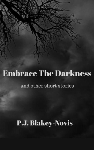 Embrace The Darkness