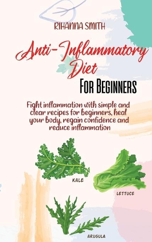 Anti-Inflammatory Diet For Beginners