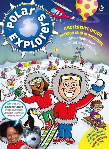 Polar Explorers: Resource Book