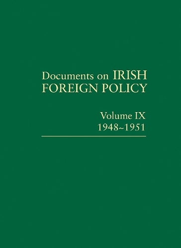 Documents on Irish Foreign Policy, v. 9: 1948-1951