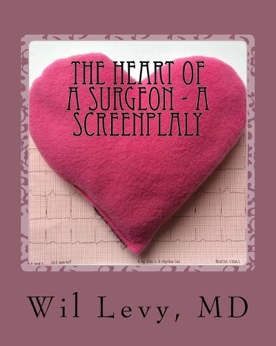 The Heart of a Surgeon