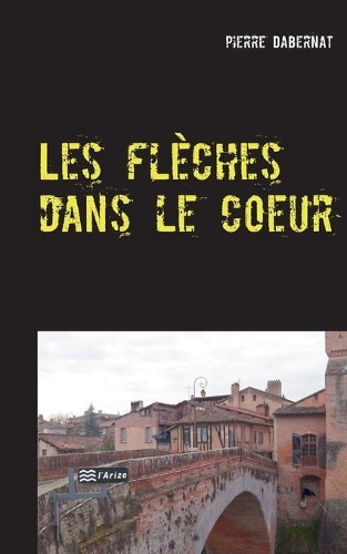 Les flèches dans le coeur