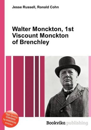 Walter Monckton, 1st Viscount Monckton of Brenchley