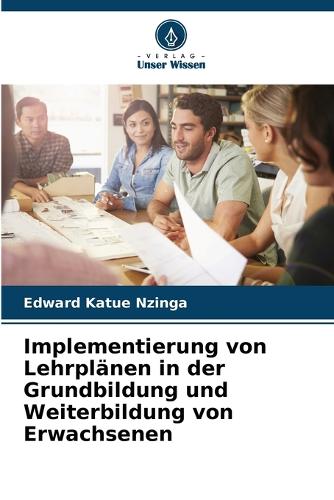 Implementierung von Lehrplänen in der Grundbildung und Weiterbildung von Erwachsenen