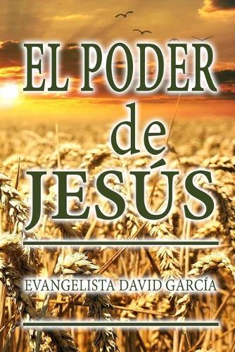 El Poder de Jesús
