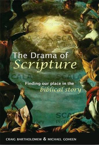 The Drama of Scripture