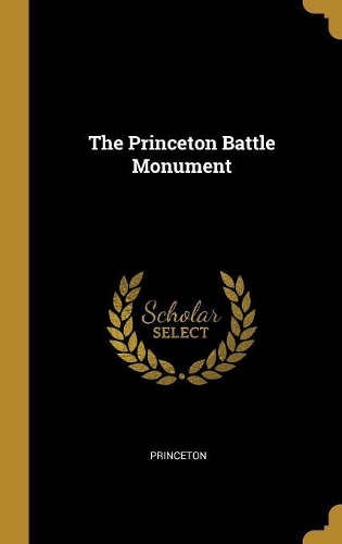 The Princeton Battle Monument