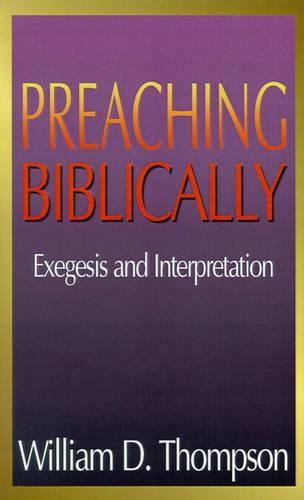 Preaching Biblically