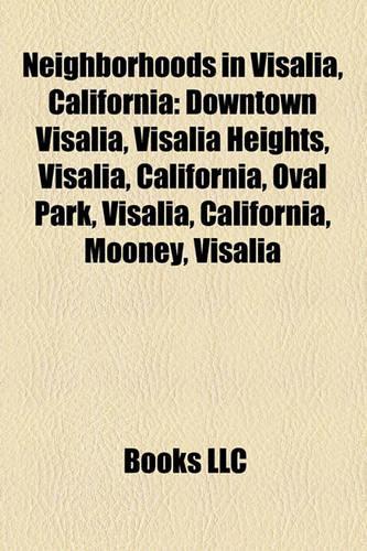 Neighborhoods in Visalia, California
