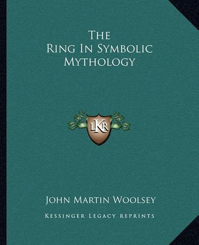 The Ring In Symbolic Mythology