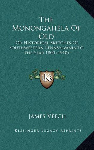 The Monongahela Of Old
