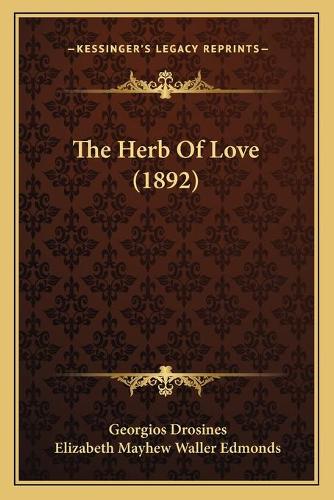 The Herb Of Love (1892)