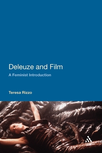 Deleuze and Film: A Feminist Introduction(English)