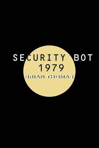 Security Bot 1979
