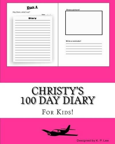 Christy's 100 Day Diary