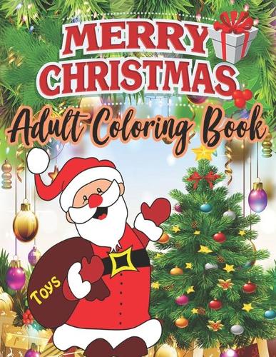Merry Christmas Adult Coloring Book