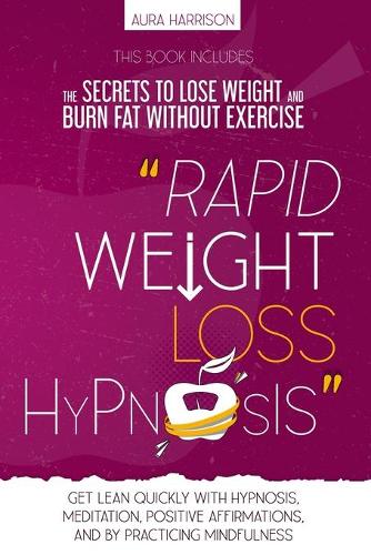 Rapid Weight Loss Hypnosis