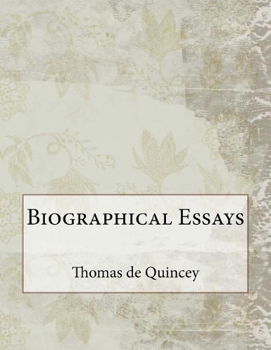 Biographical Essays