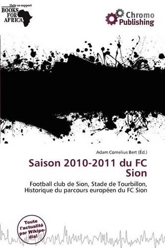 Saison 2010-2011 Du FC Sion