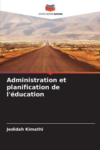 Administration et planification de l'éducation