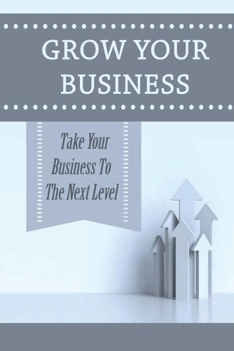 Grow Your Business