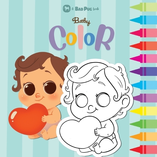 Baby Color: Coloring book(3 Let's Color!)