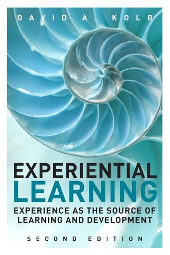Experiential Learning: Experience as the Source of Learning and Development(English)