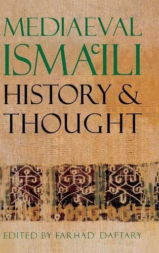 Mediaeval Isma'ili History and Thought: (English)