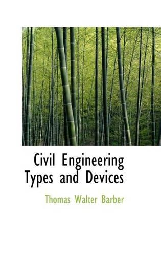 Civil Engineering Types and Devices